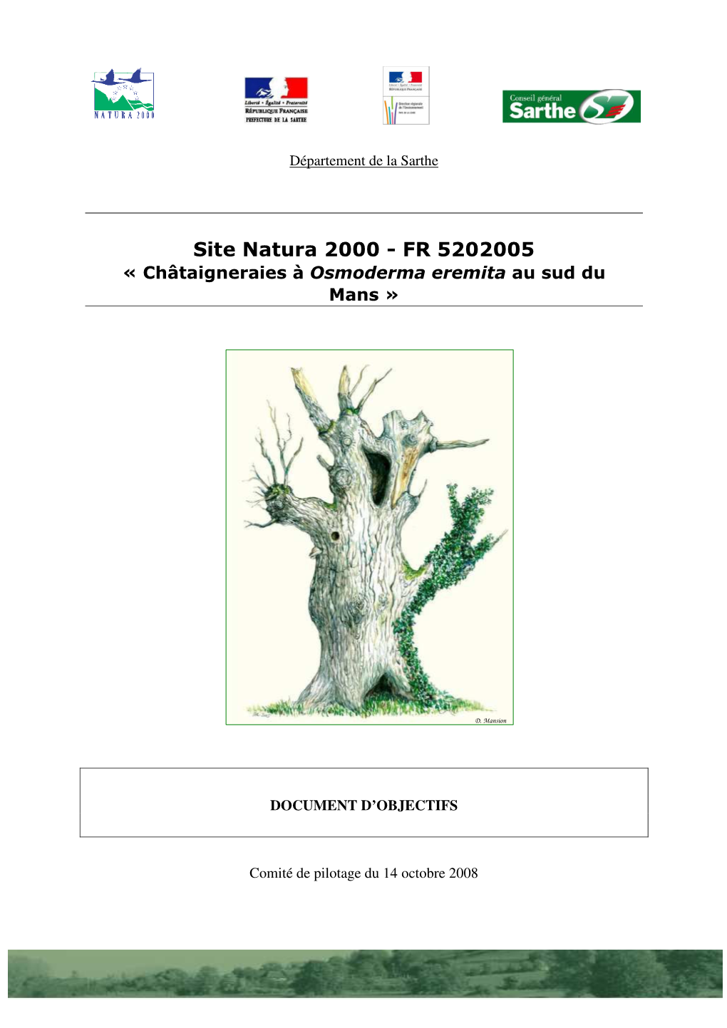 Site Natura 2000 - FR 5202005 « Châtaigneraies À Osmoderma Eremita Au Sud Du Mans »