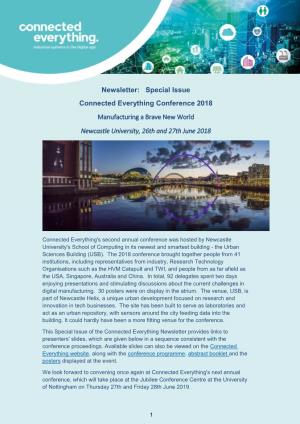 Newsletter: Special Issue Connected Everything Conference 2018 Manufacturing a Brave New World Newcastle University, 26Th and 27Th June 2018