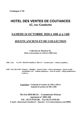 HOTEL DES VENTES DE COUTANCES 62, Rue Gambetta