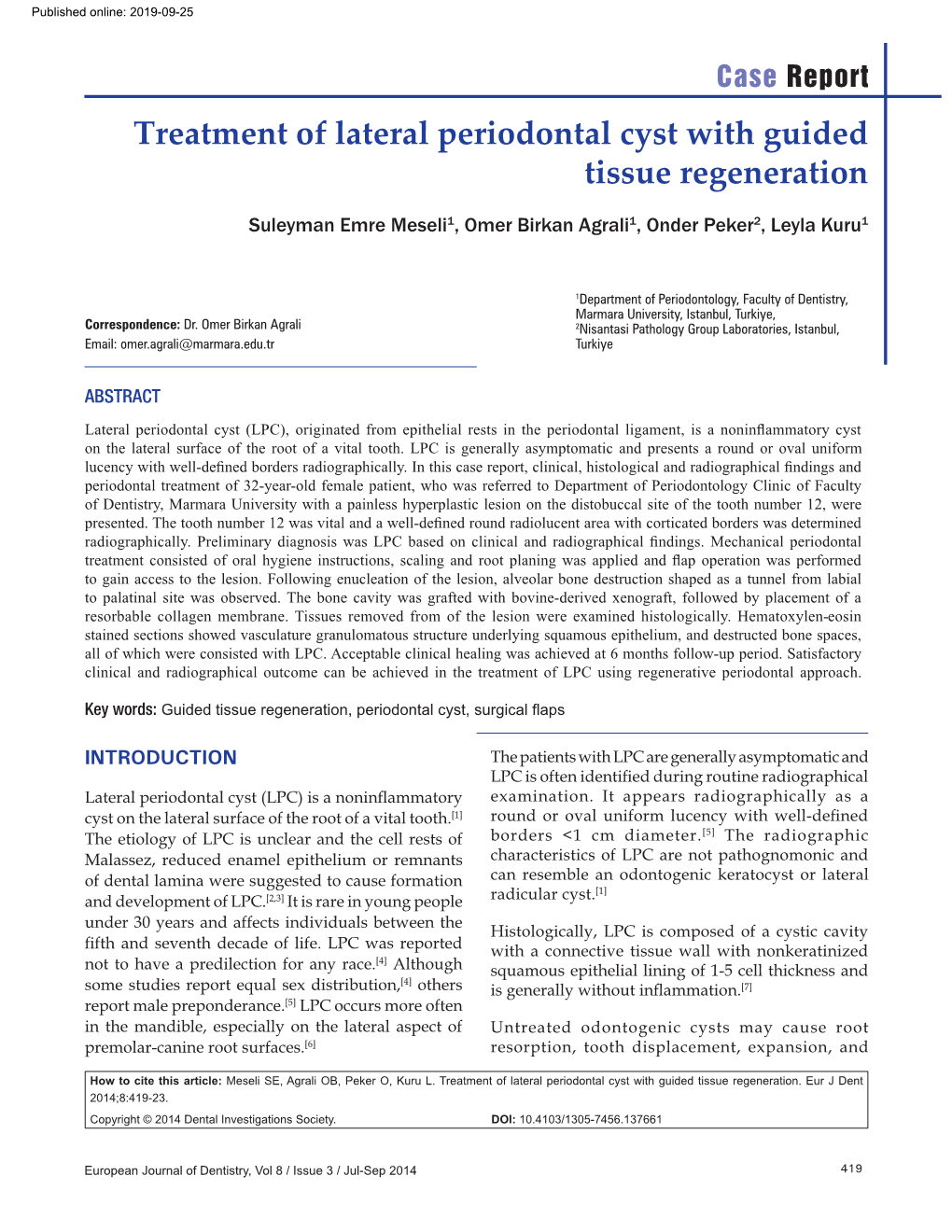 Treatment Of Lateral Periodontal Cyst With Guided Tissue Regeneration Docslib 6756