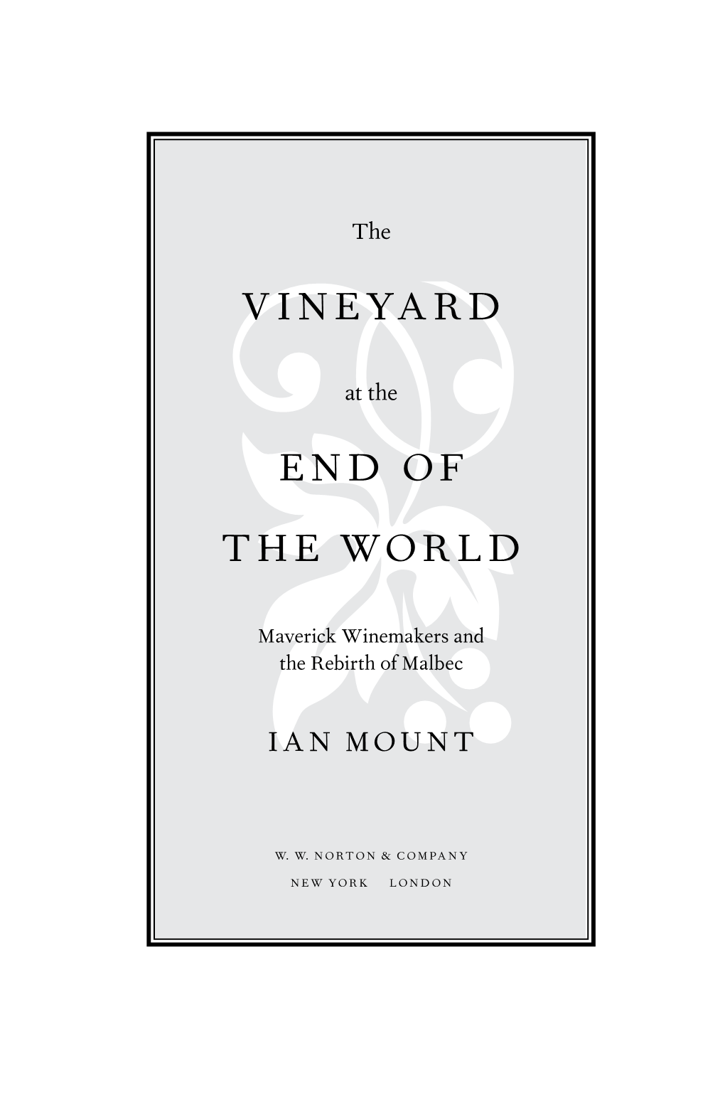 Vineyard End of the World