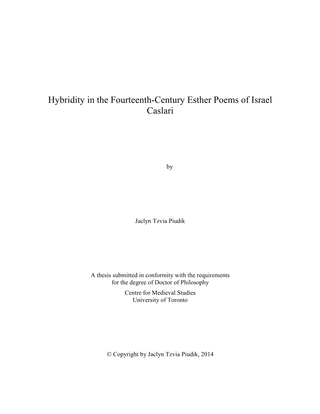 Hybridity in the Fourteenth-Century Esther Poems of Israel Caslari