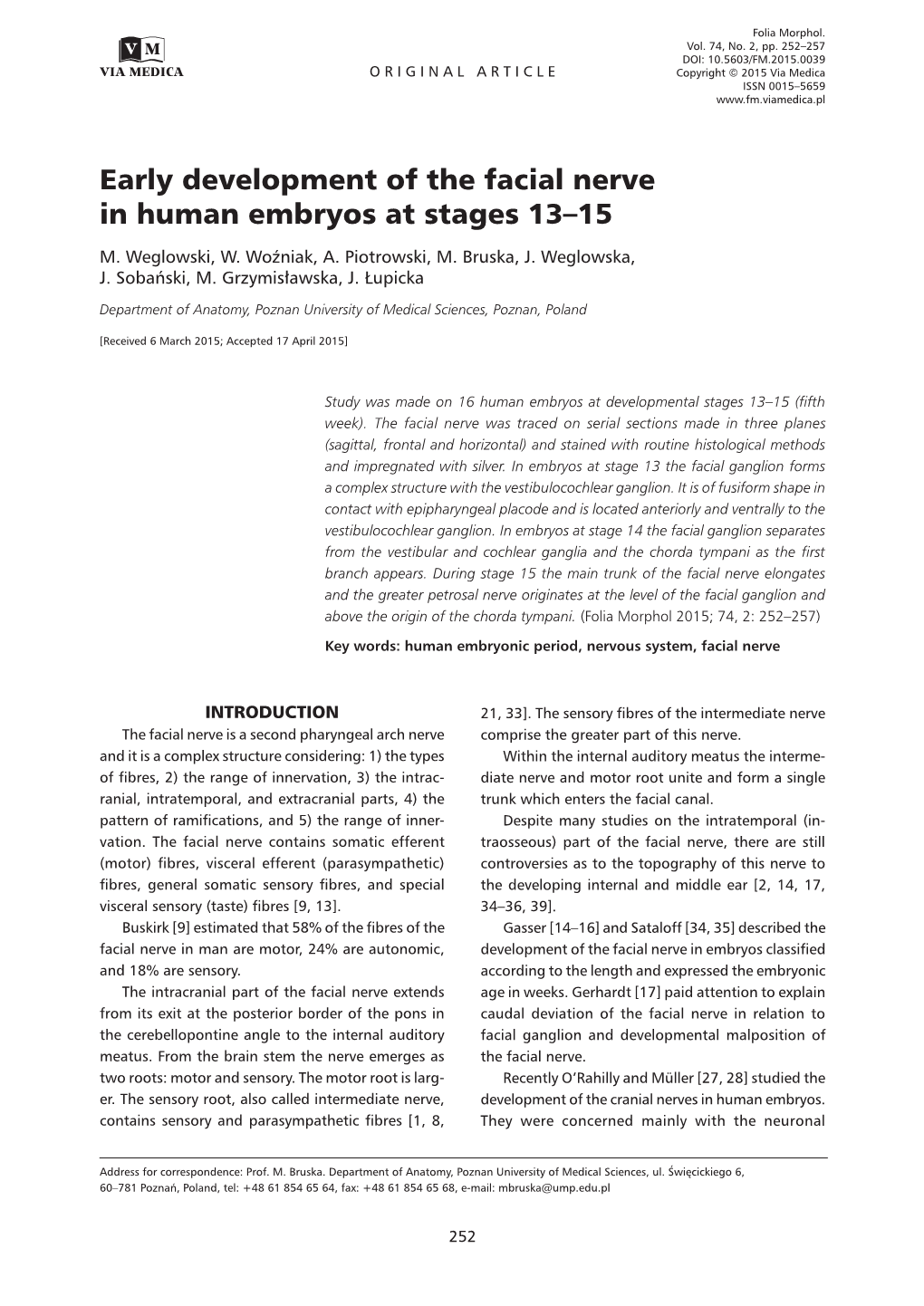 Early Development of the Facial Nerve in Human Embryos at Stages 13–15 M