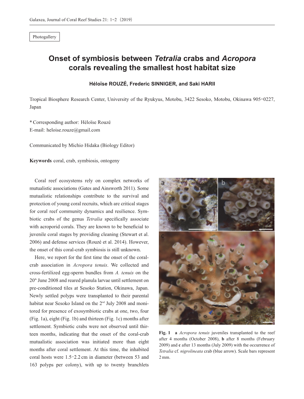 Onset of Symbiosis Between Tetralia Crabs and Acropora Corals Revealing the Smallest Host Habitat Size