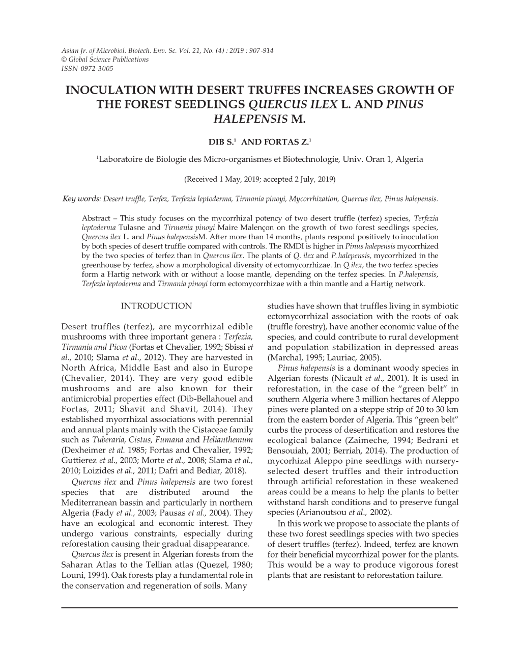 Inoculation with Desert Truffes Increases Growth of the Forest Seedlings Quercus Ilex L