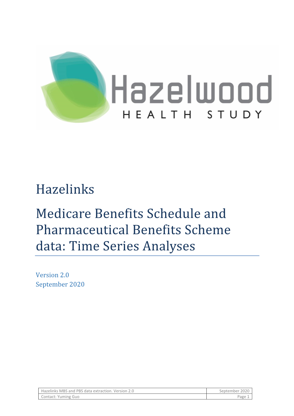 Hazelinks Medicare Benefits Schedule and Pharmaceutical Benefits Scheme Data: Time Series Analyses