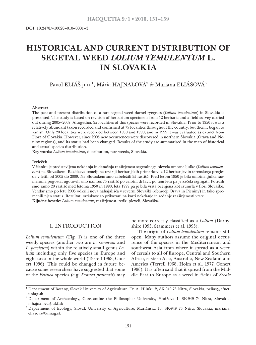 Historical and Current Distribution of Segetal Weed Lolium Temulentum L