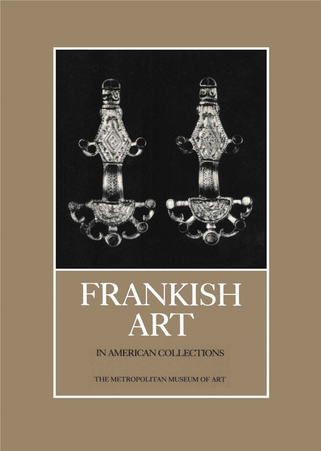 Frankish Art in American Collections