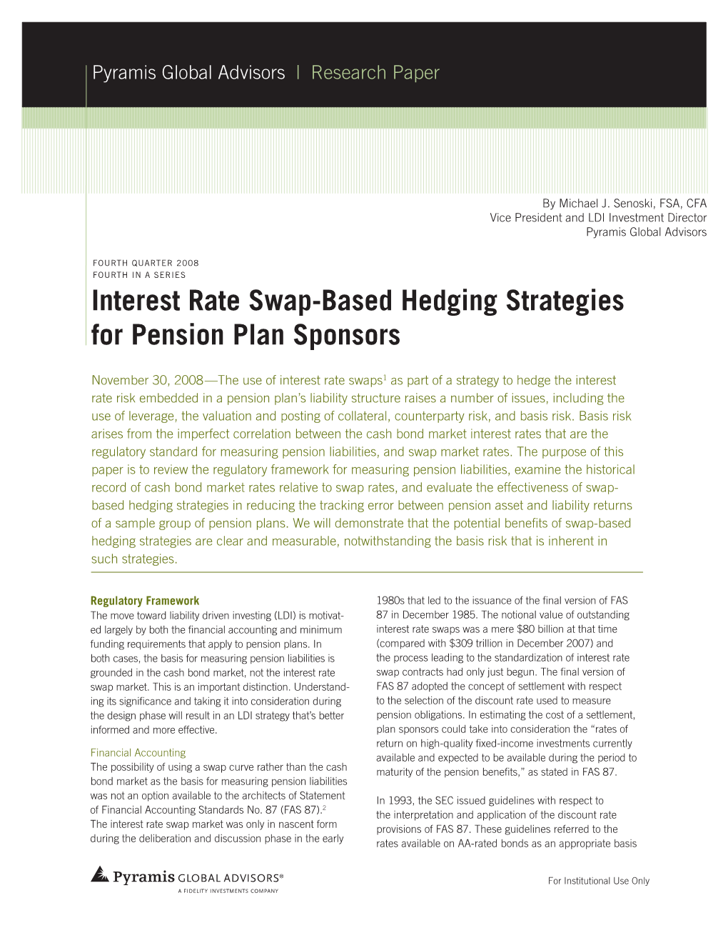 Interest Rate Swap-Based Hedging Strategies for Pension Plan Sponsors