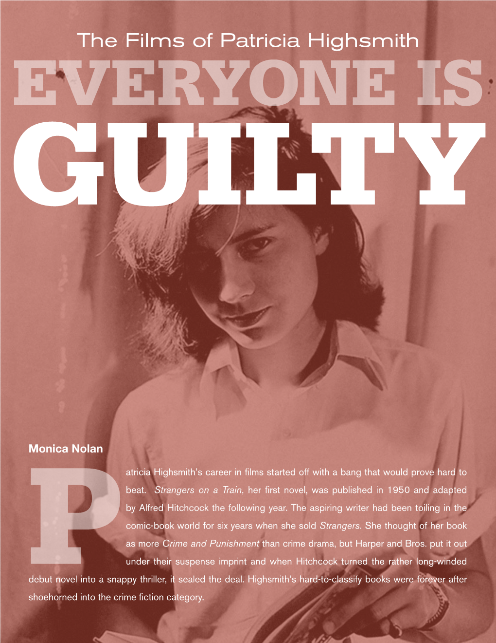 Everyone Is Guilty: the Films of Patricia Highsmith