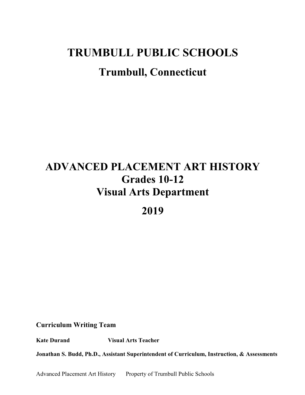 ADVANCED PLACEMENT ART HISTORY Grades 10-12 Visual Arts Department