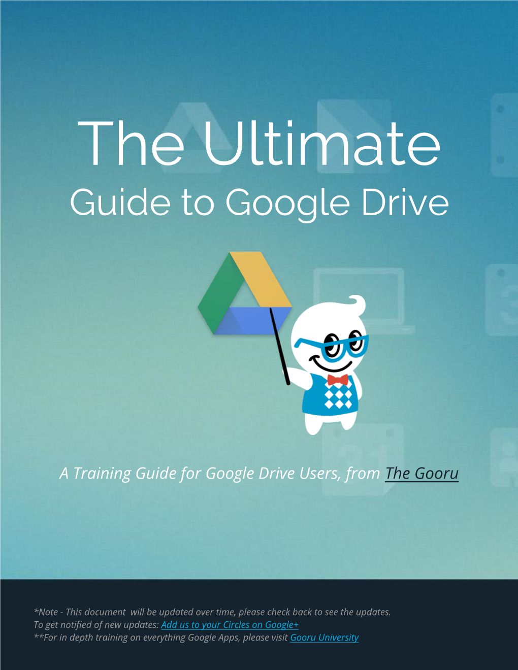 Guide to Google Drive