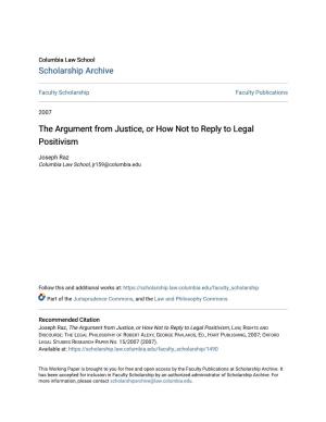 The Argument from Justice, Or How Not to Reply to Legal Positivism
