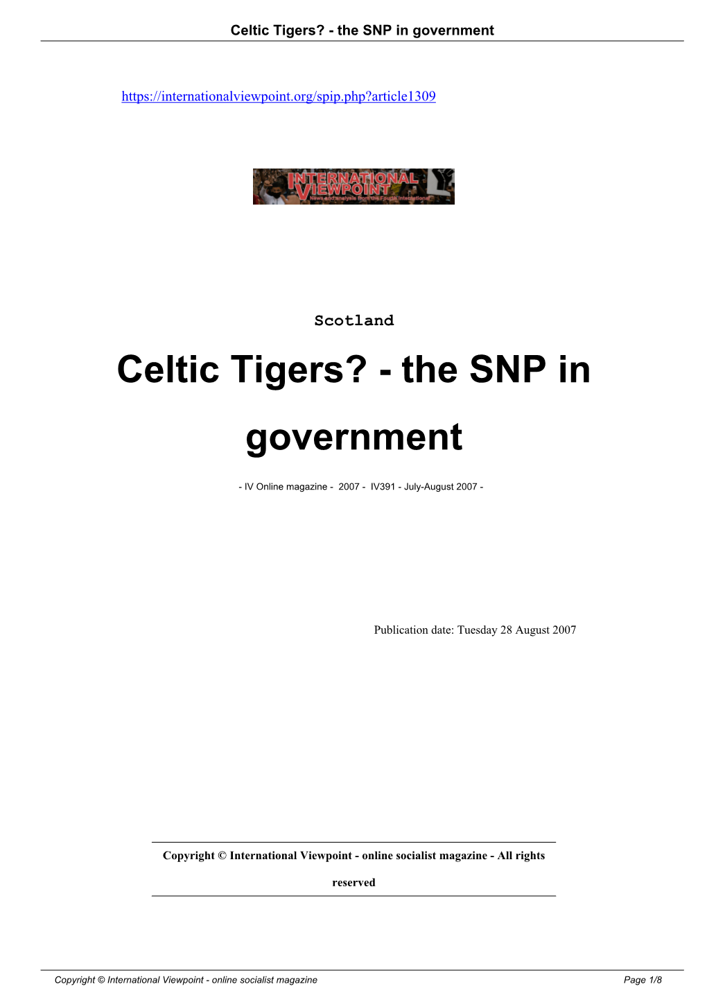 Celtic Tigers? - the SNP in Government