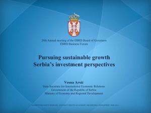 Pursuing Sustainable Growth Serbia's Investment Perspectives