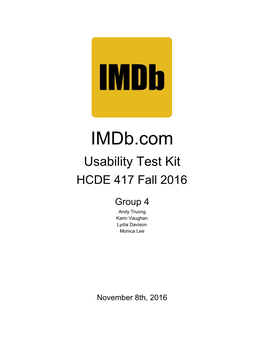 Imdb.Com Usability Test Kit HCDE 417 Fall 2016