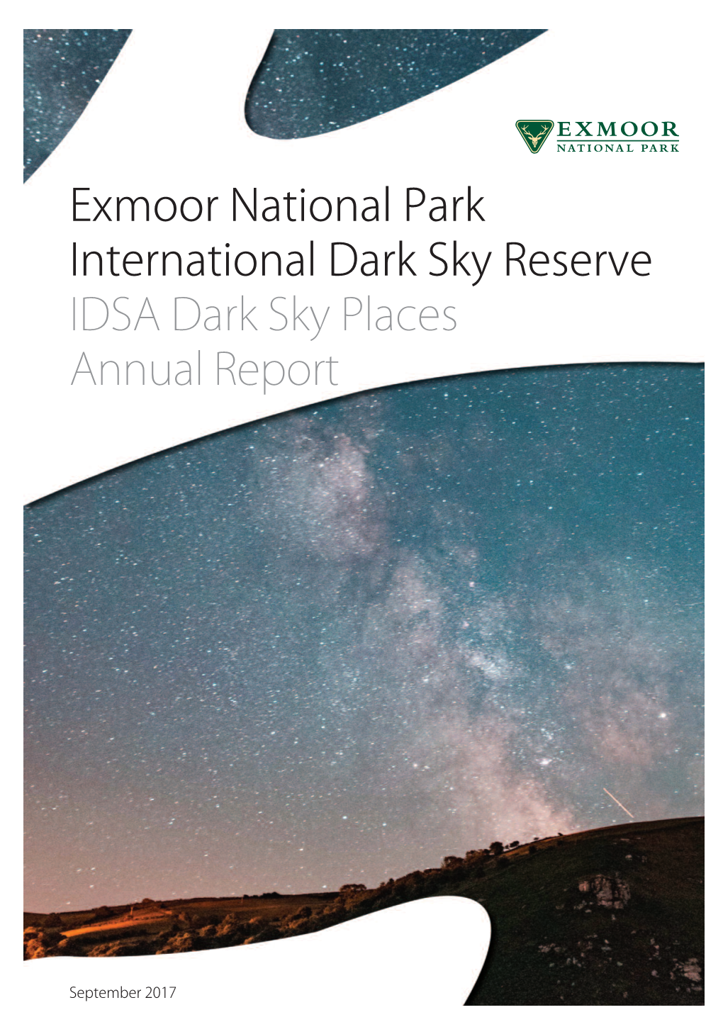 Exmoor National Park International Dark Sky Reserve IDSADarkSkyPlaces AnnualReport