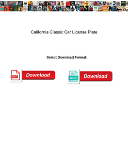 California Classic Car License Plate