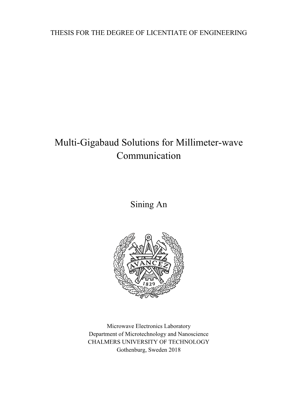 Multi-Gigabaud Solutions for Millimeter-Wave Communication