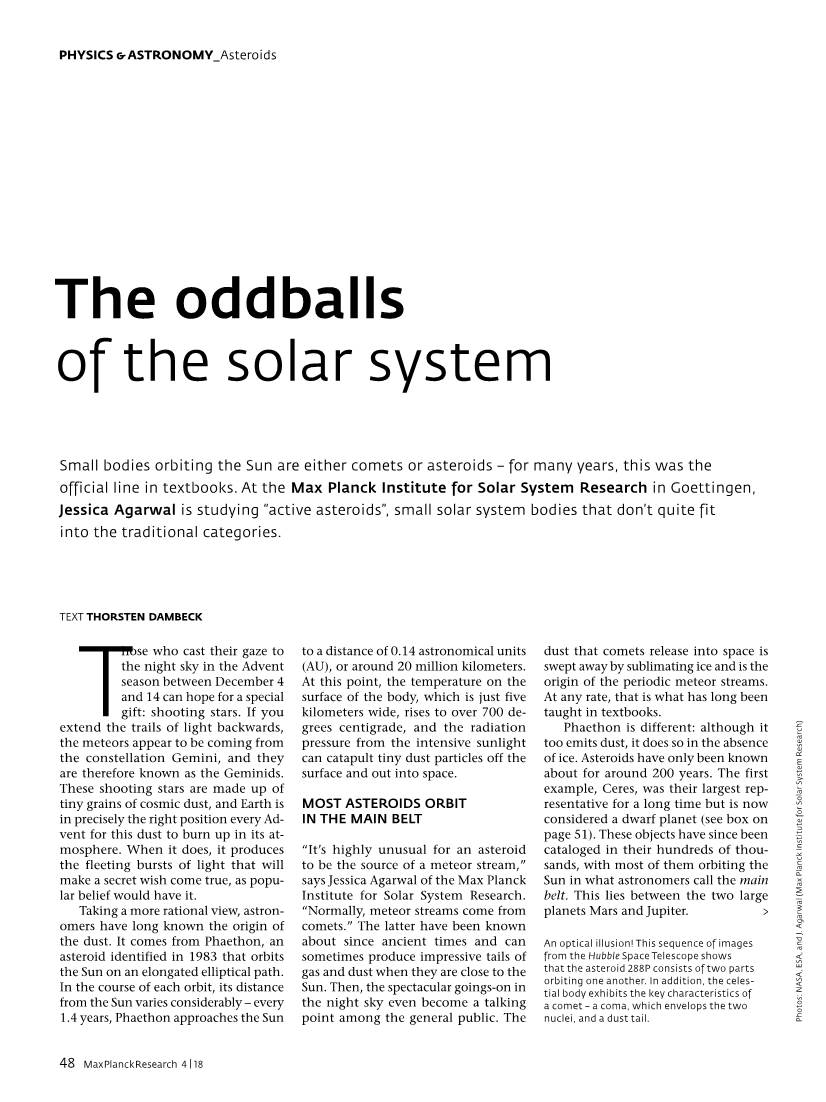 The Oddballs of the Solar System