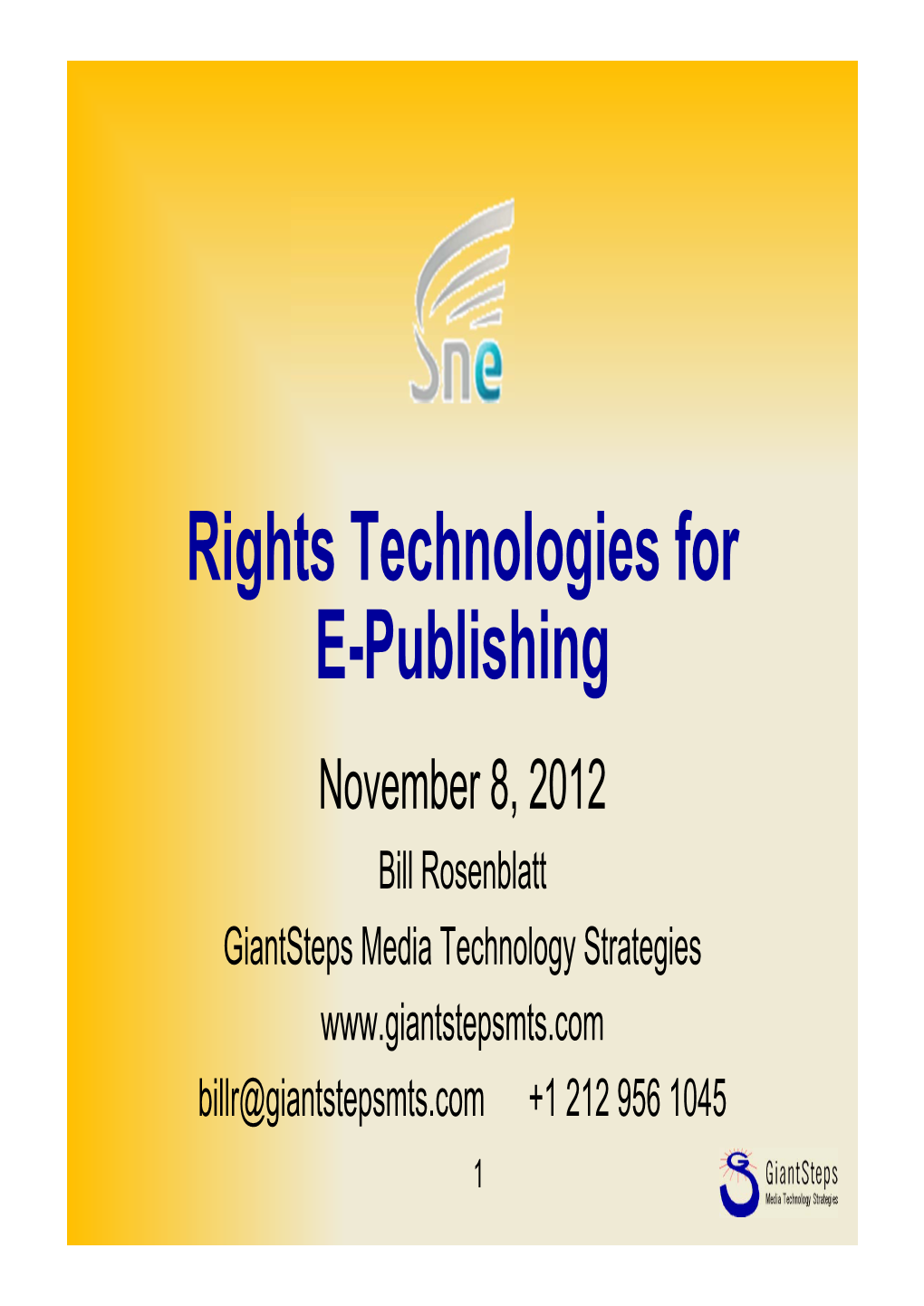 Rights Technologies for E-Publishing