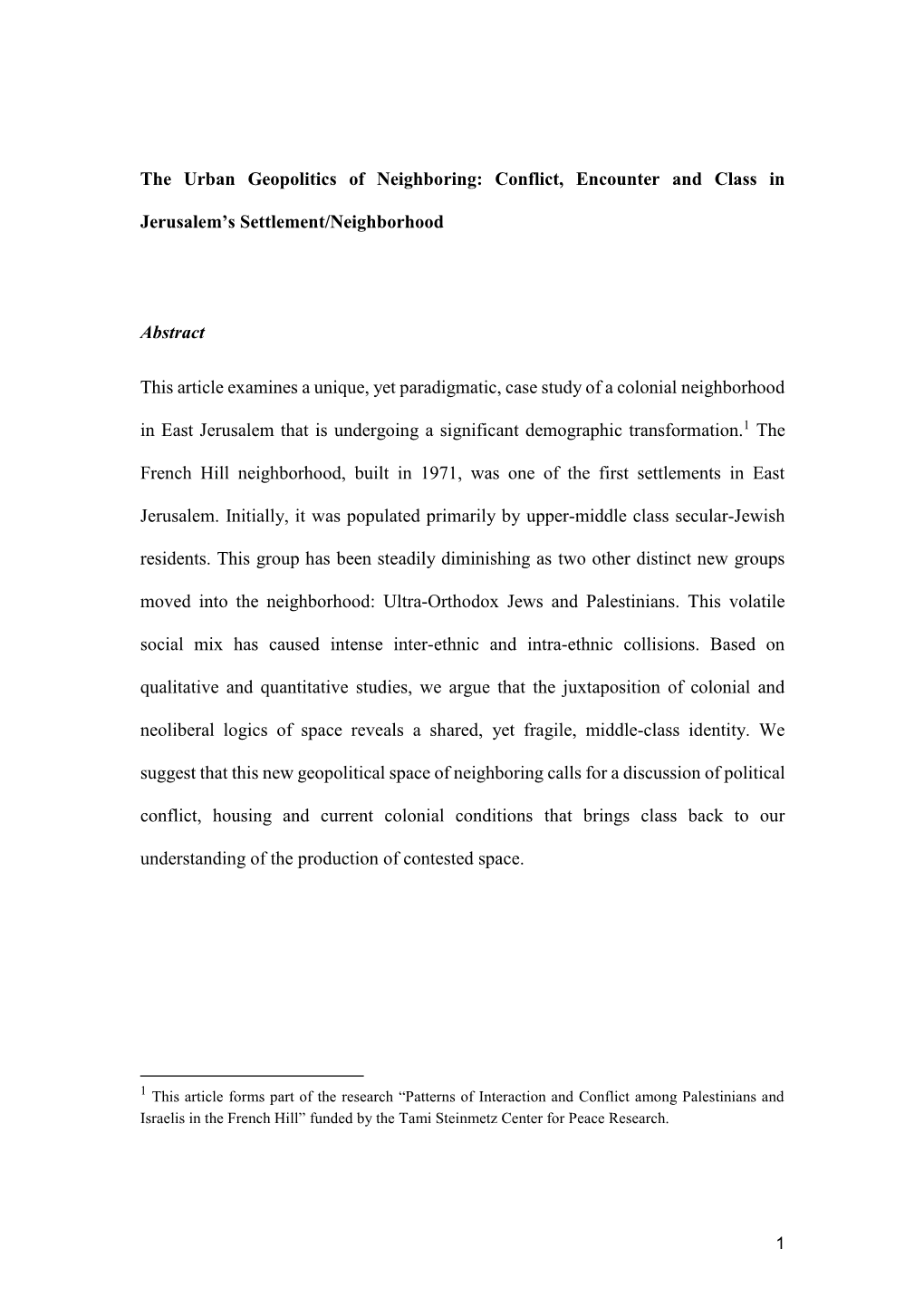The Urban Geopolitics of Neighboring: Conflict, Encounter and Class In