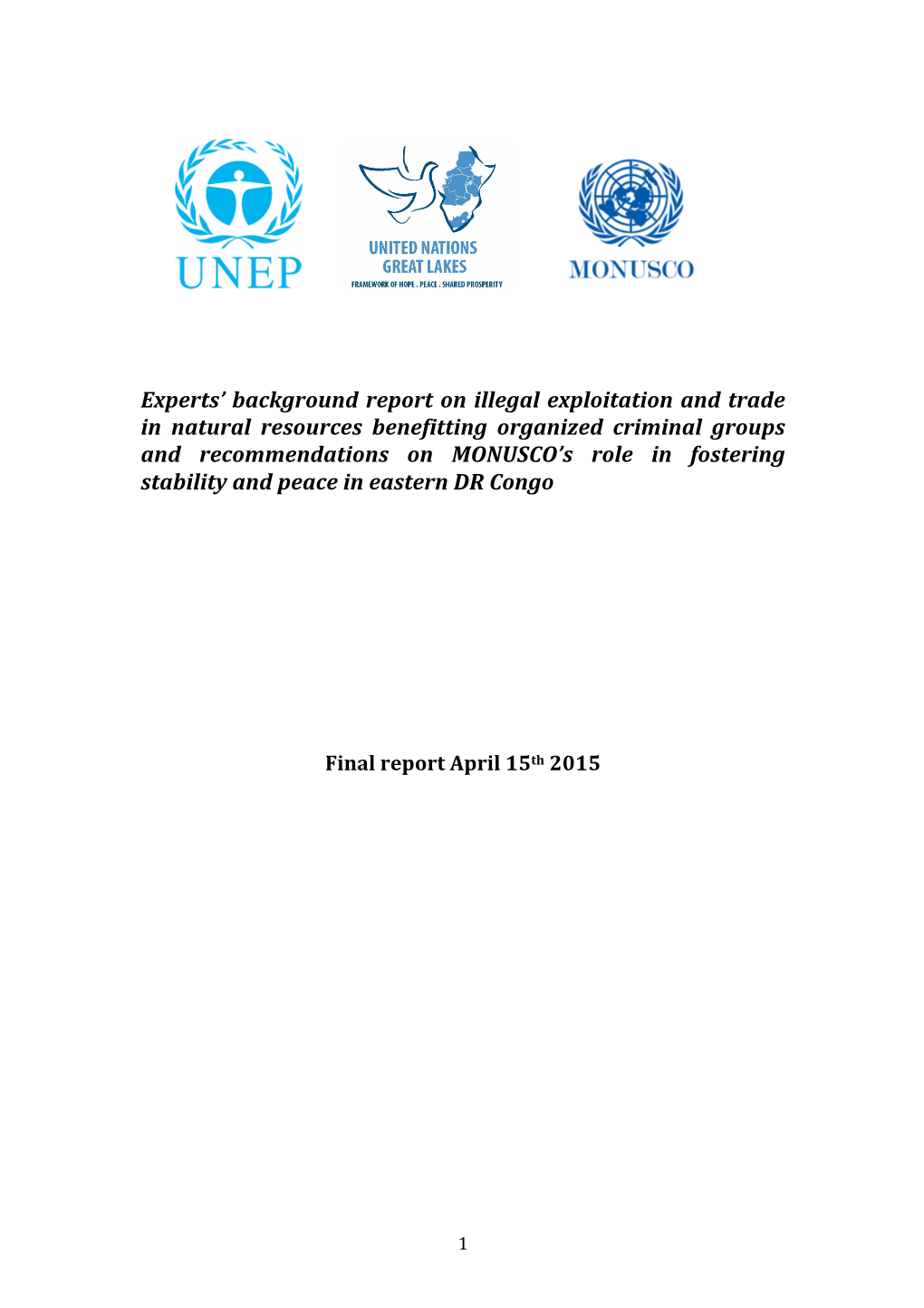 Experts' Background Report on Illegal Exploitation and Trade in Natural