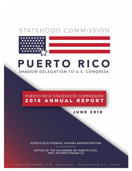Puerto Rico Statehood Commission (PRSC) Has Been a Bold Step in the Right Direction Toward the Inevitable Evolution of Our Society Within the American Family