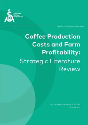 Coffee Production Costs and Farm Profitability: Strategic Literature Review