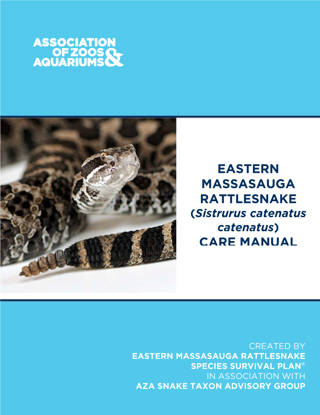 Eastern Massasauga Rattlesnake Care Manual