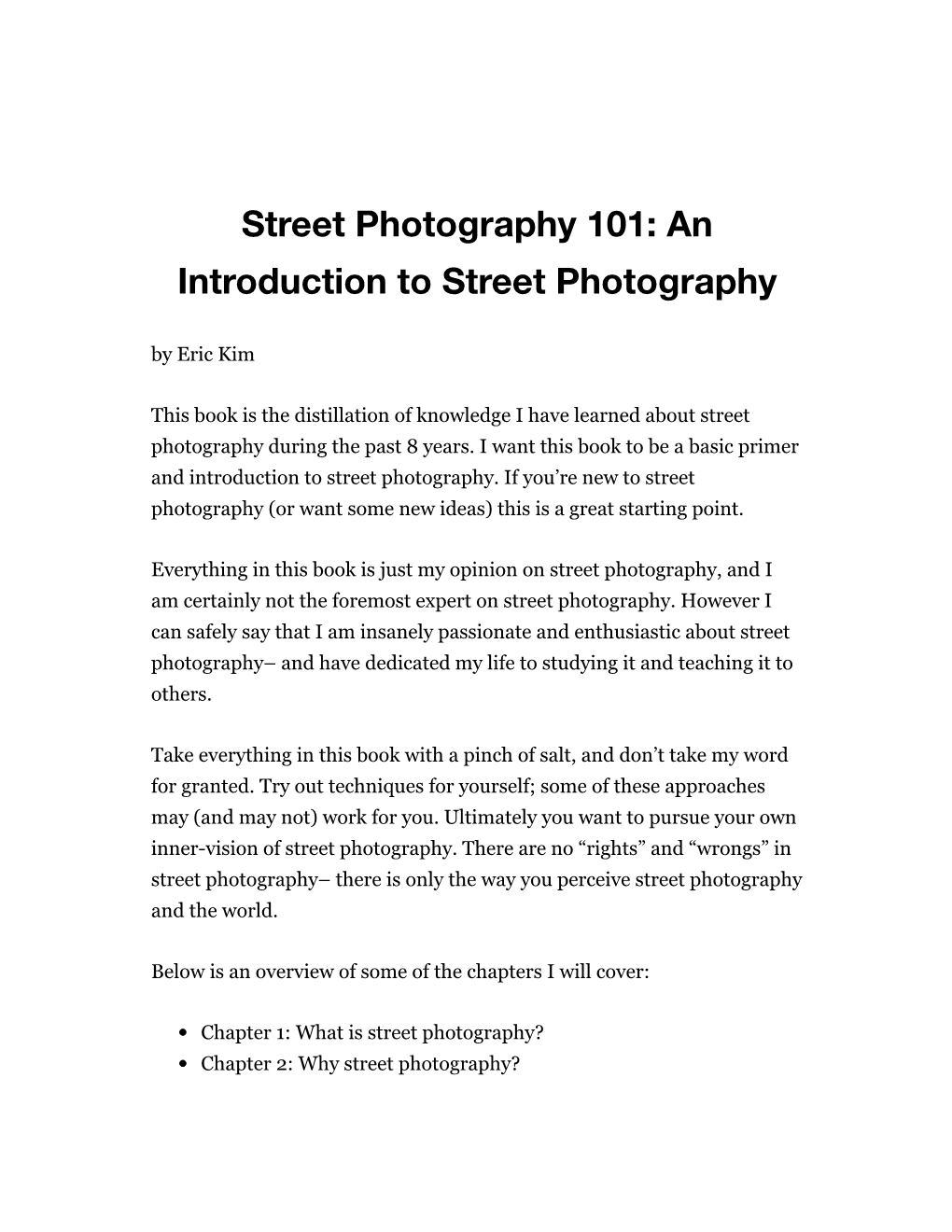 Street Photography 101: an Introduction to Street Photography by Eric Kim