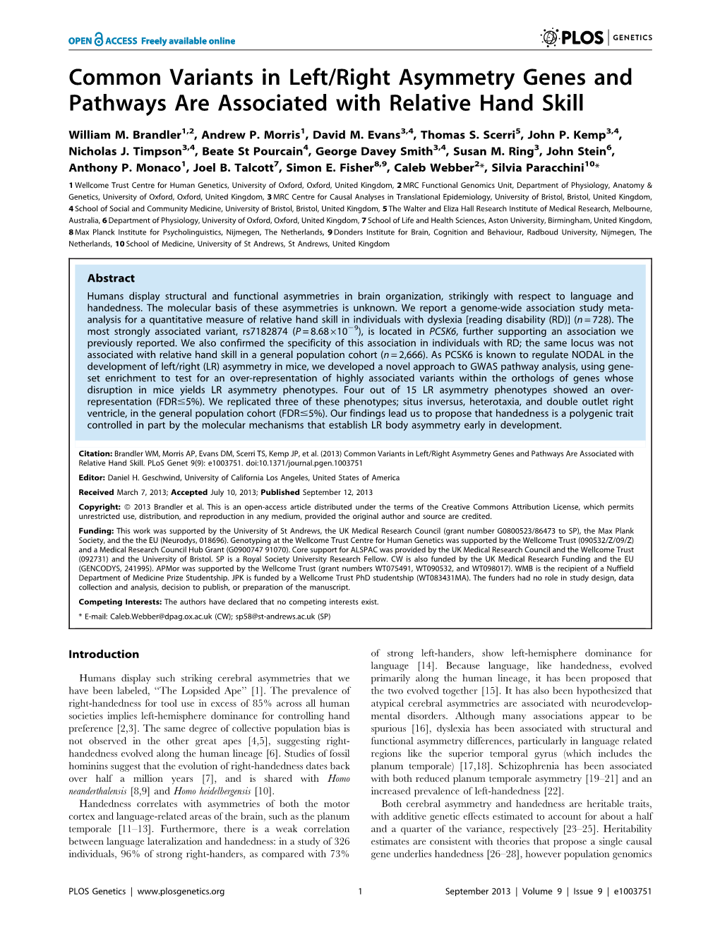 Common Variants in Left/Right Asymmetry Genes and Pathways Are Associated with Relative Hand Skill