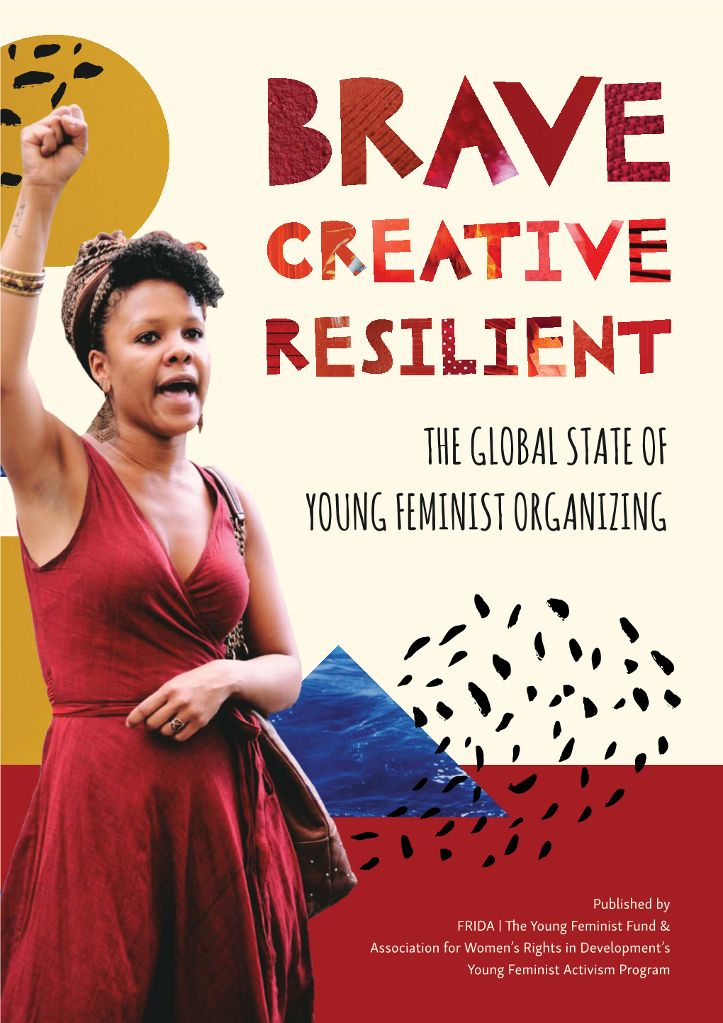 The Global State of Young Feminist Organizing