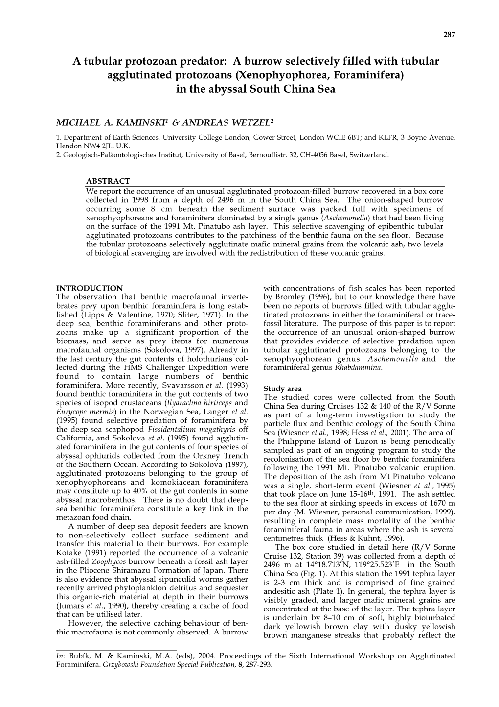 A Burrow Selectively Filled with Tubular Agglutinated Protozoans (Xenophyophorea, Foraminifera) in the Abyssal South China Sea