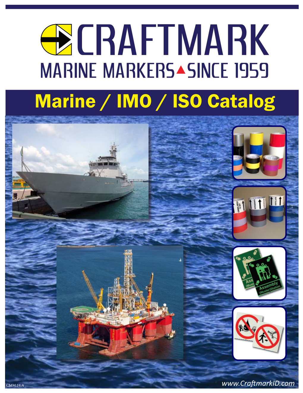 MARINE MARKERS•SINCE 1959 Marine / IMO / ISO Catalog