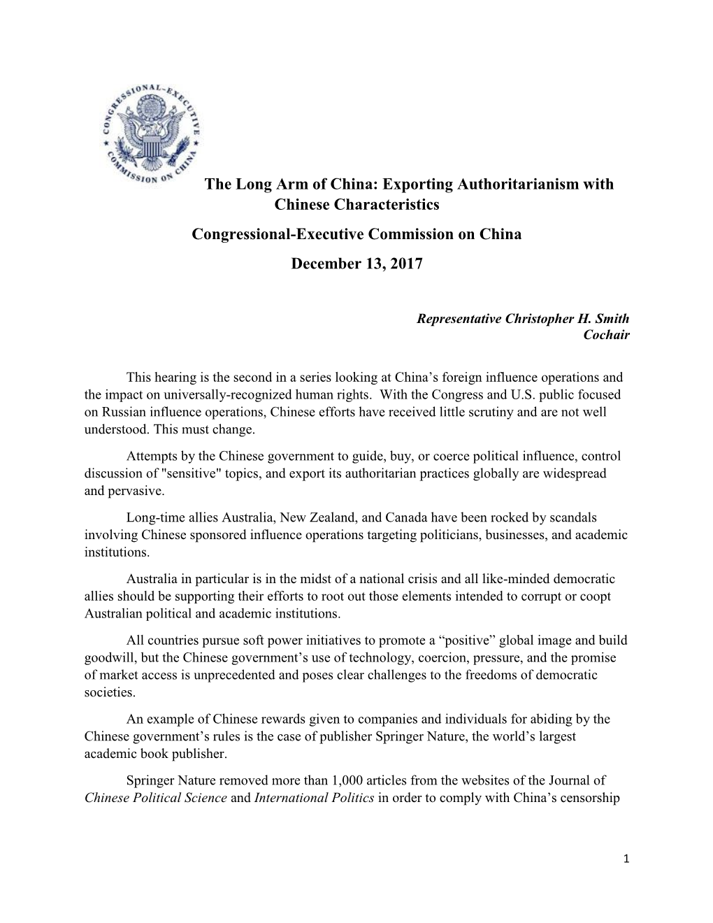 The Long Arm of China: Exporting Authoritarianism with Chinese Characteristics Congressional-Executive Commission on China December 13, 2017