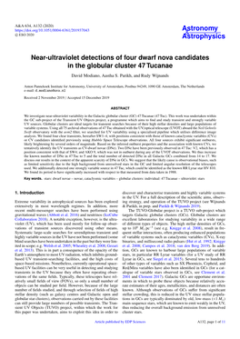 Near-Ultraviolet Detections of Four Dwarf Nova Candidates in the Globular Cluster 47 Tucanae David Modiano, Aastha S