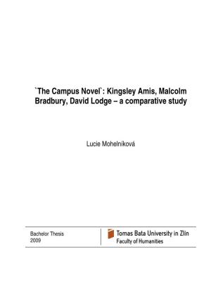 `The Campus Novel`: Kingsley Amis, Malcolm Bradbury, David Lodge – a Comparative Study