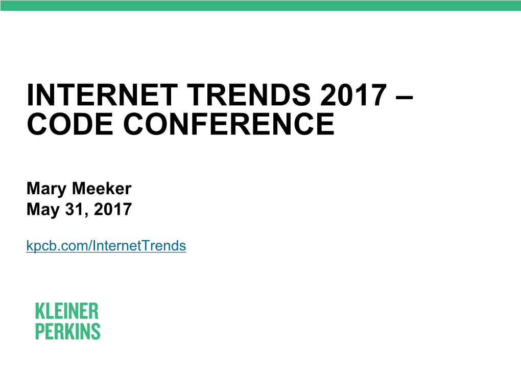 Internet Trends 2017 – Code Conference