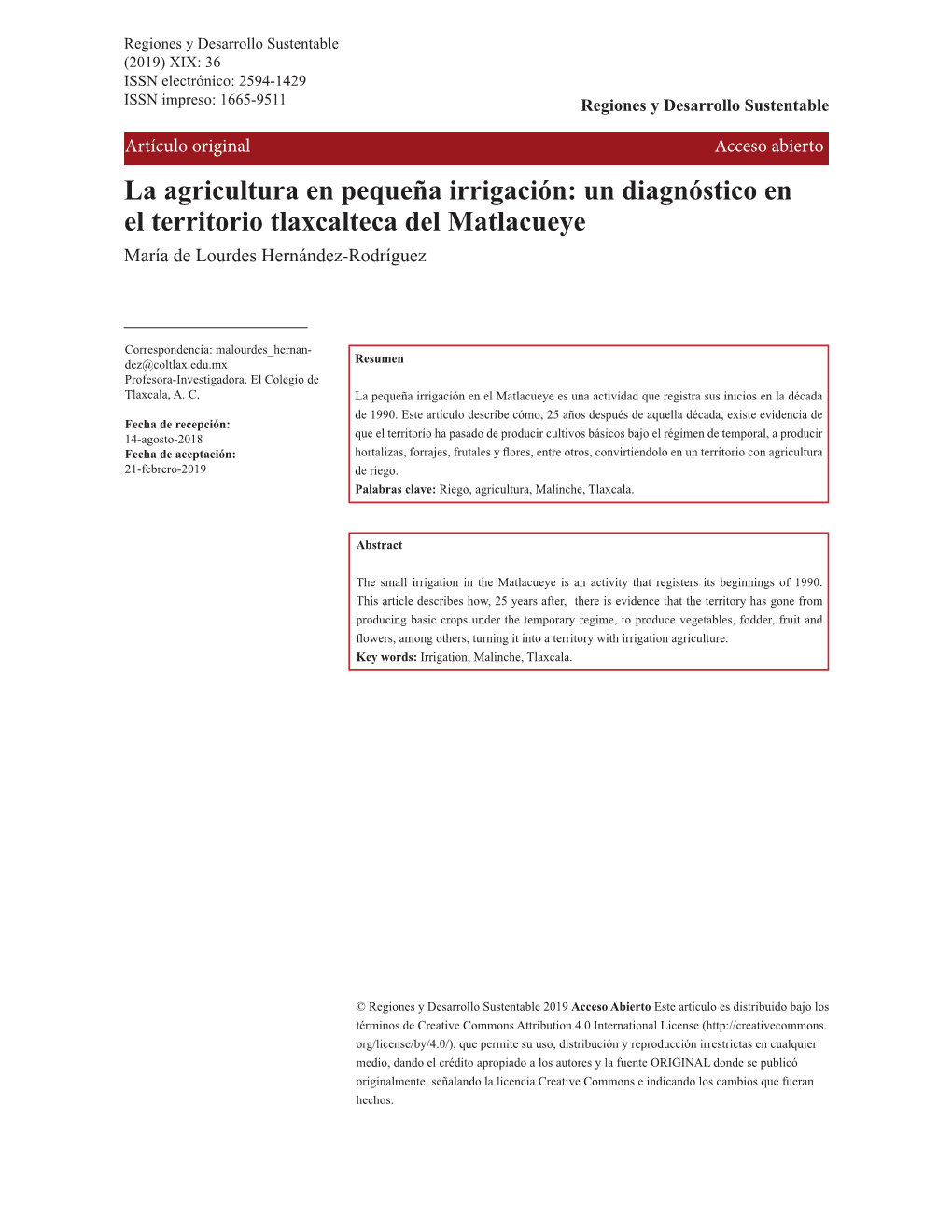 La Agricultura En Pequeña Irrigación: Un Diagnóstico En El Territorio Tlaxcalteca Del Matlacueye María De Lourdes Hernández-Rodríguez