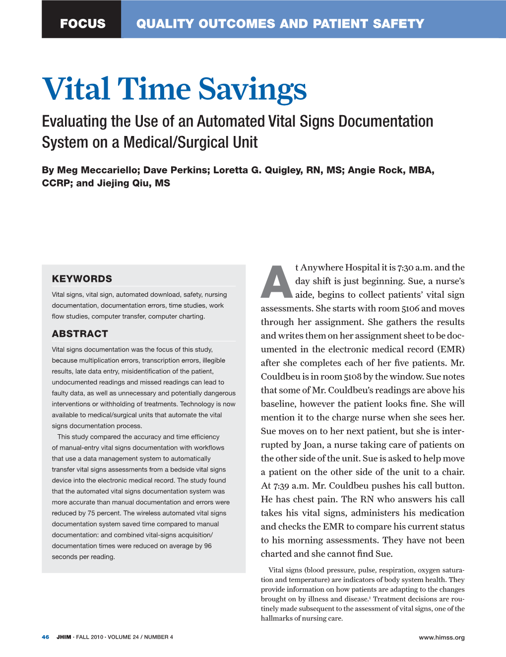 Vital Time Savings Evaluating the Use of an Automated Vital Signs Documentation System on a Medical/Surgical Unit