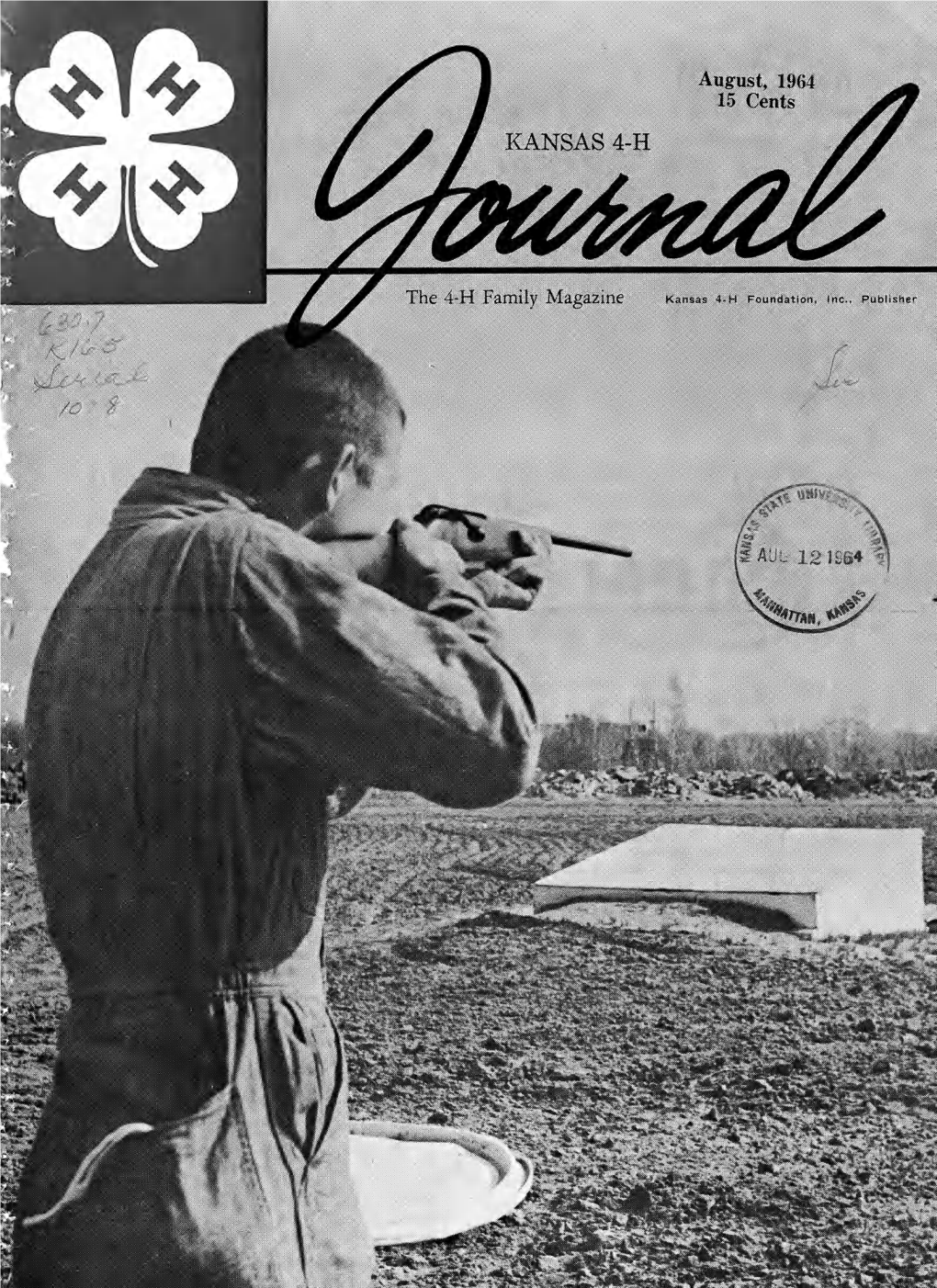 The 4-H Family Magazine Kansas 4-H Foundation, Inc., Publisher