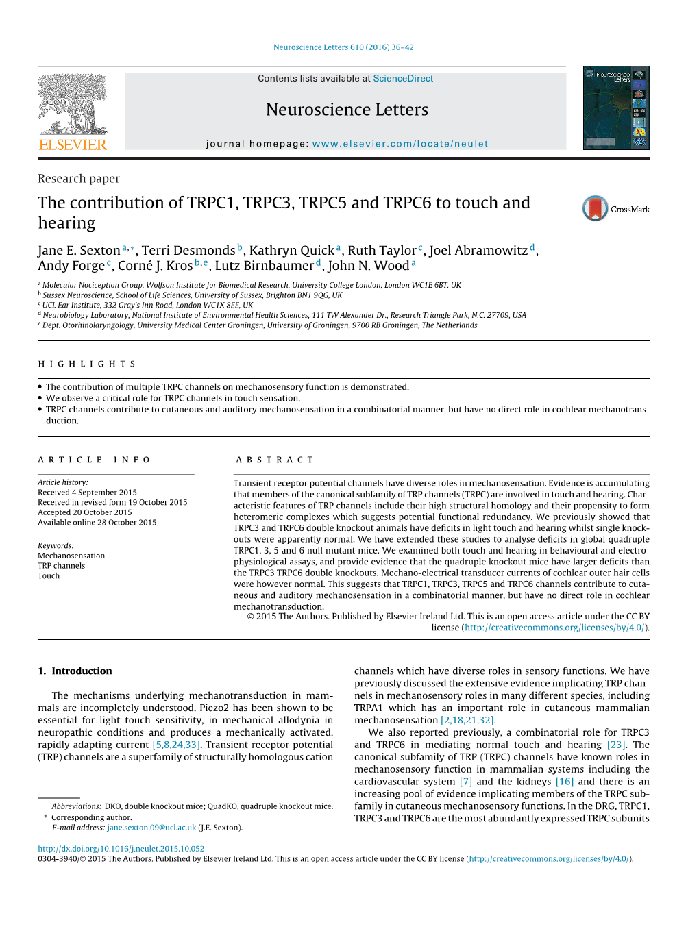 The Contribution of TRPC1, TRPC3, TRPC5 and TRPC6 to Touch and Hearing