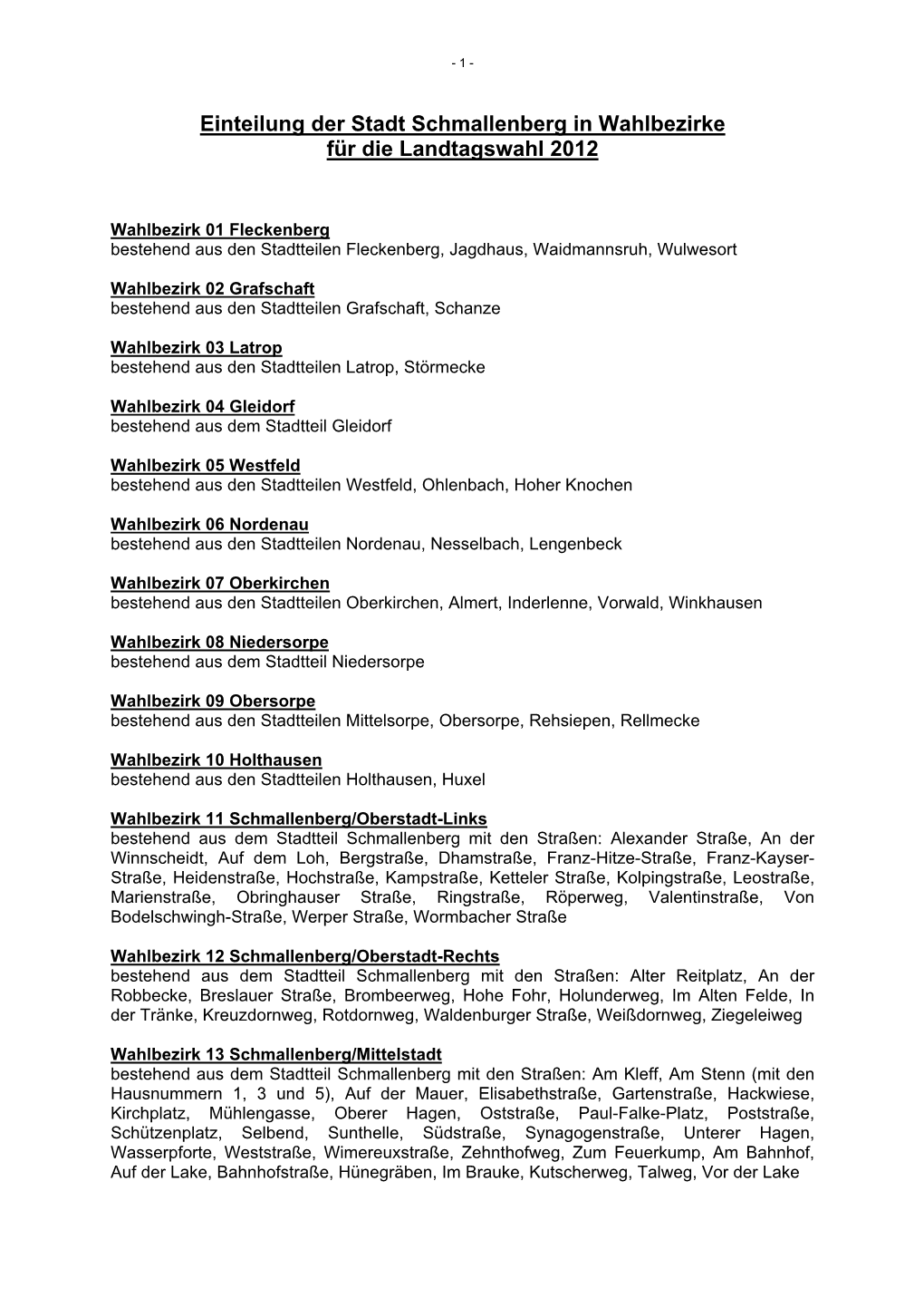 Einteilung Der Stadt Schmallenberg in Wahlbezirke Für Die Landtagswahl 2012