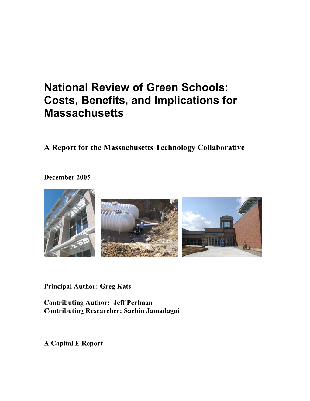 National Review of Green Schools: Costs, Benefits, and Implications for Massachusetts