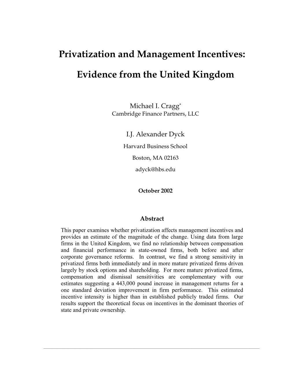 Privatization and Management Incentives
