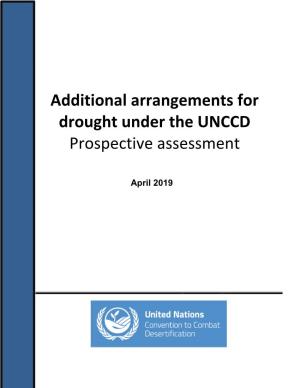 Additional Arrangements for Drought Under the UNCCD Prospective Assessment