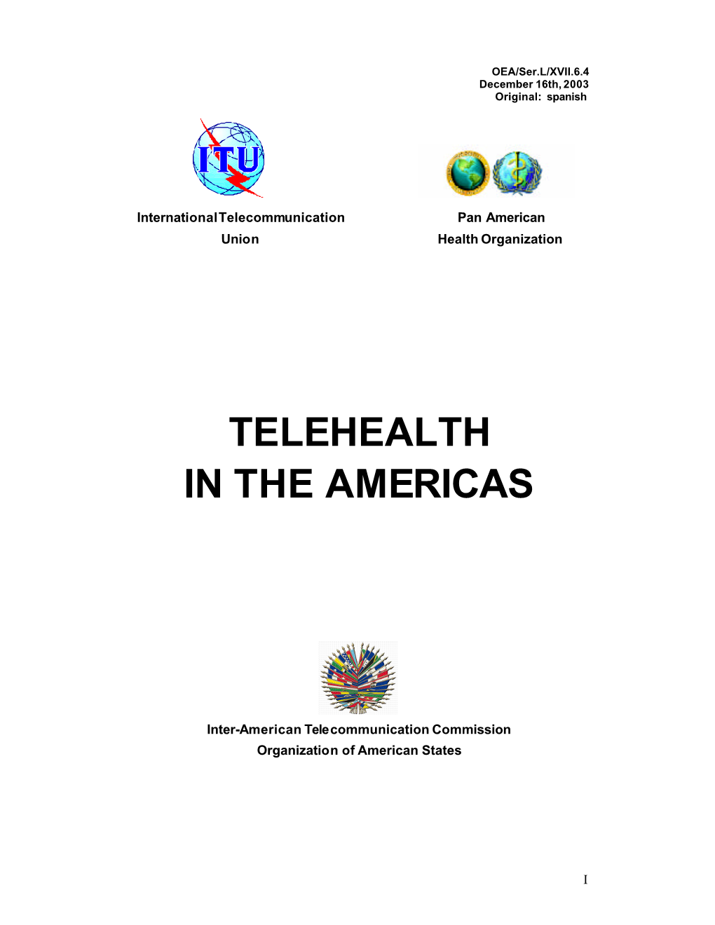 Telehealth in the Americas