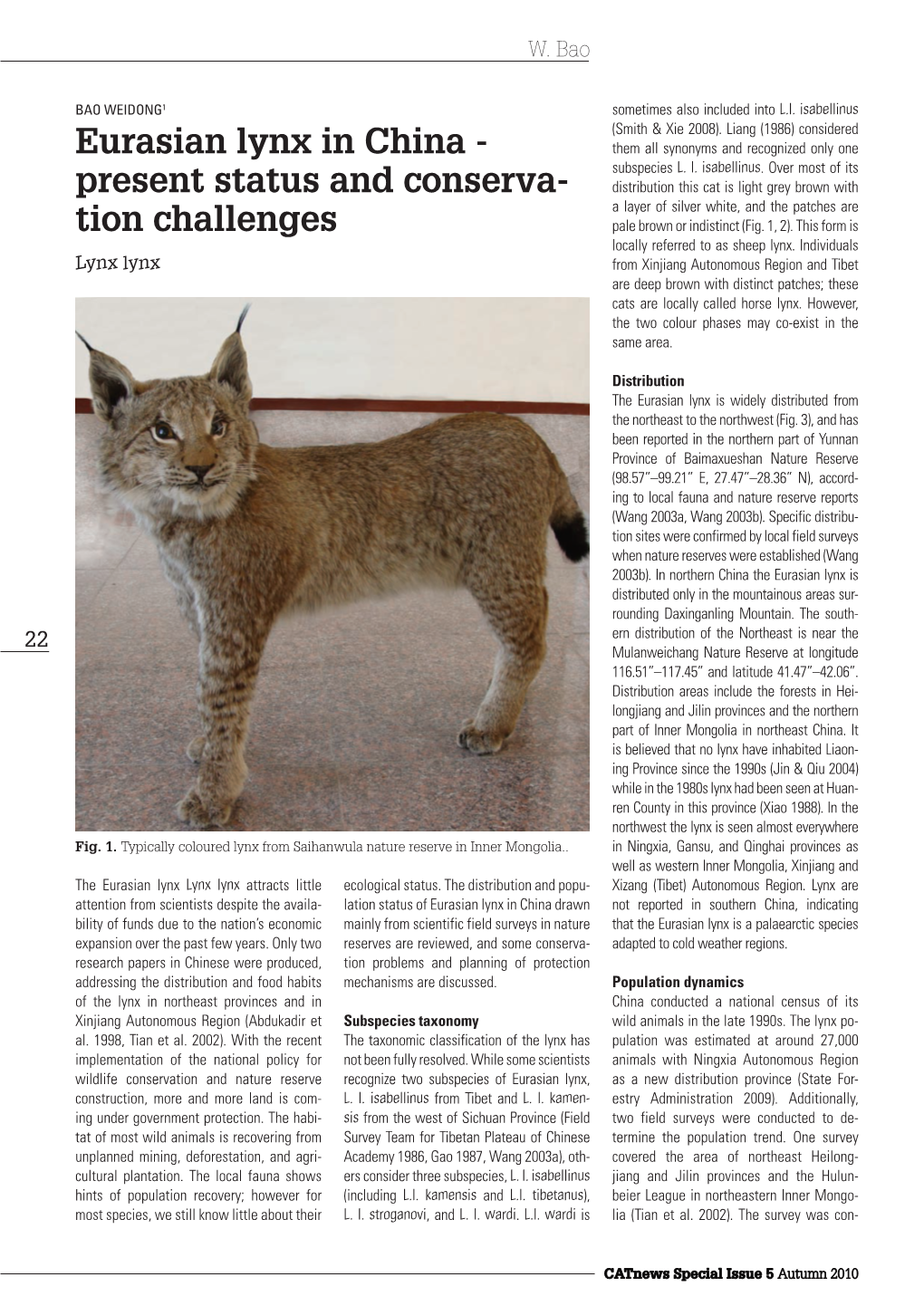 Eurasian Lynx in China - Them All Synonyms and Recognized Only One Subspecies L