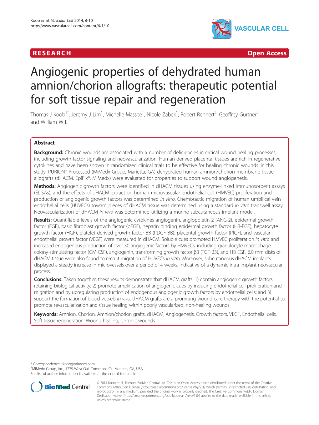 Angiogenic Properties of Dehydrated Human Amnion/Chorion Allografts: Therapeutic Potential for Soft Tissue Repair and Regenerati
